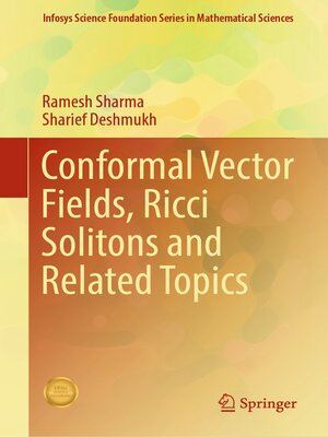 cover image of Conformal Vector Fields, Ricci Solitons and Related Topics